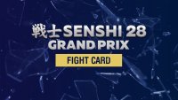 Вижте поредността на битките в SENSHI 28 Grand Prix
